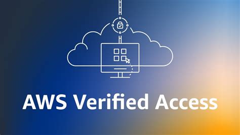 Aws verified access. Things To Know About Aws verified access. 